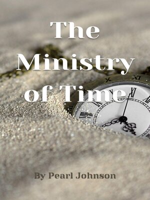 cover image of The Ministry of Time